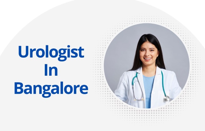 Best Urologist In Bangalore 